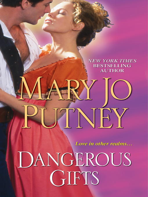 Title details for Dangerous Gifts by Mary Jo Putney - Available